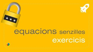 EQUACIONS exercicis senzills [upl. by Notnad]