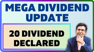 Mega Dividend update  20 Dividend declared in January 2024 [upl. by Peppard989]