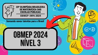 PROVA COMPLETA OBMEP NÍVEL 3 COM GABARITO [upl. by Val]