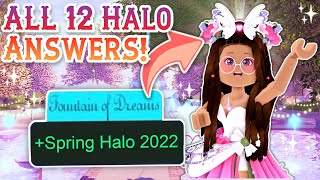 ALL 12 HALO ANSWERS To Win SPRING HALO 2022 Royale High Halo Answers 2022 [upl. by Eiramanig278]