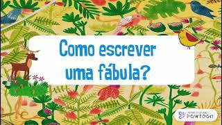 COMO ESCREVER UMA FÁBULA [upl. by Sheya791]