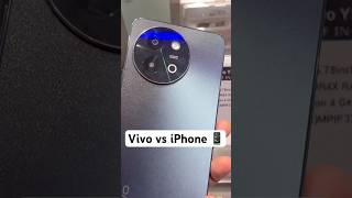 Vivo Vs iPhone Review amp Price 📱😳 vivo iphone shorts [upl. by Alethia438]