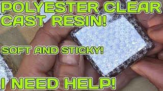 Clear cast polyester resin soft and sticky after cure solution found in description [upl. by Dora]