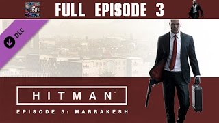 HITMAN EPISODE 3 LIVESTREAM Stealth Gameplay Silent Assassin  Suit Only  CenterStrain01 [upl. by Ryder140]