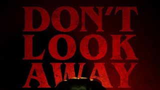 DONT LOOK AWAY HINDI DUBBED ENGLISH HORROR MOVIE [upl. by Nanni417]