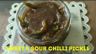 R68Sweet amp Sour Chilli Picklekhatta meetha achargreen chilli jaggery pickleगुड़ मिर्ची का अचार [upl. by Toshiko]