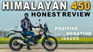 HIMALAYAN 450 Honest REVIEW  Negative Positive Everything Covered [upl. by Lux]