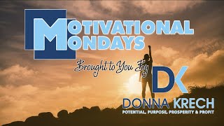 Motivational Mondays [upl. by Willow]