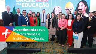 Novo PAC destina novos recursos para universidades e institutos federais [upl. by Say]