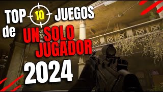 Top 10 JUEGOS de UN SOLO JUGADOR 2024 [upl. by Galloway]