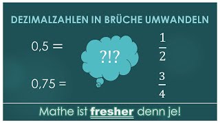 Dezimalzahlen in Brüche umwandeln  ganz schnell und easy [upl. by Ardnauq]