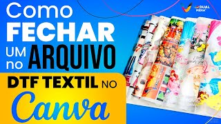 Criando Arquivo para Impressão DTF TEXTIL no Canvas [upl. by Decker]