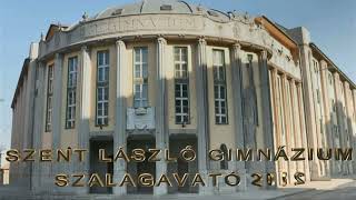 Szent László Gimnázium Szalagavató 2022 [upl. by Wildon]