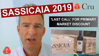 Sassicaia 2019  Last Call for Primary Market Discount [upl. by Nanam]