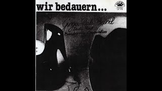 Ginga Rale Band  Wir Bedauern FULL ALBUM 1980 [upl. by Esten]