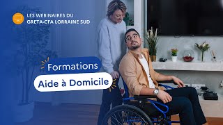 Les Webinaires du mardi du GRETACFA Lorraine Sud  les métiers de lAide à Domicile [upl. by Lawtun477]