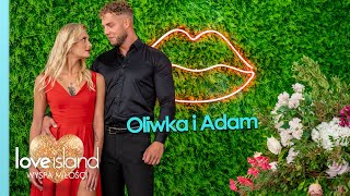 Oliwka i Adam  droga do finału  Love Island Wyspa Miłości 8 [upl. by Kirsten]