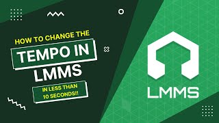 How To Change the TempoBPM In LMMS IN LESS THAN 10 SECONDS  Tutorials [upl. by Isidro]