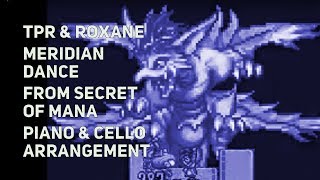 TPR  Meridian Dance ft Roxane Genot final boss theme  A Melancholy Tribute to Secret Of Mana [upl. by Normand970]