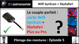 Tuto Comment piloter votre monture avec SkySafari PlusPro via la carte Wifi SynScan [upl. by Blount]