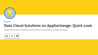 Data Cloud Solutions on AppExchange Quick Look Trailhead  Trailhead Salesforce [upl. by Jesselyn]