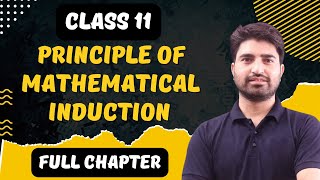 Principle Of Mathematical Induction  Class 11 Maths  Chapter 4  Full Chapter  One Shot Video [upl. by Snah]