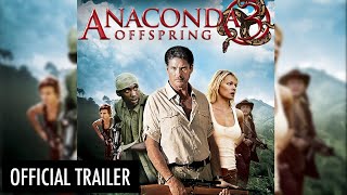 Anaconda 3 Offspring  Official HD Trailer [upl. by Pritchett794]