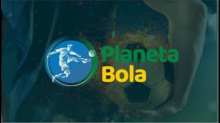 🔴🎬 AO VIVO Planeta Bola  15112024 [upl. by Dud888]