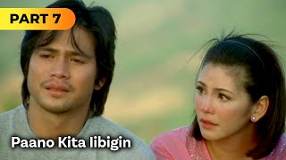 ‘Paano Kita Iibigin’ FULL MOVIE Part 7  Piolo Pascual Regine Velasquez [upl. by Glinys]