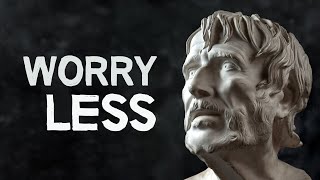 STOICISM  How to Worry Less in Hard Times [upl. by Dimah208]