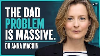 Why Fathers Matter  Dr Anna Machin [upl. by Soisinoid972]