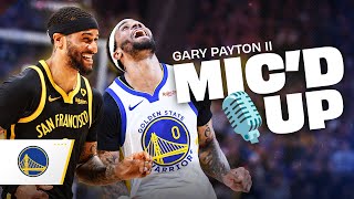 The Best Gary Payton II Micd Up Moments from the 202324 Season [upl. by Einahpet]