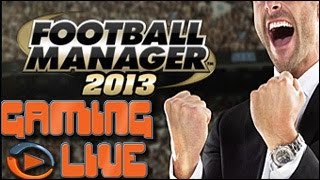 GAMING LIVE PC  Football Manager 2013  Jeuxvideocom [upl. by Cohby]