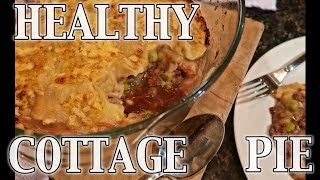 Healthy Cottage Pie Recipe [upl. by Bruell244]