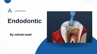 Endodontics Lec 1 Introduction and scope of Endodontic المرحلة الرابعة [upl. by Rutter]