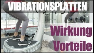 Vibrationsplatte Wirkung und Vorteile [upl. by Enajyram]