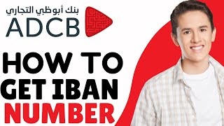 How to Get Your IBAN Number from ADCB ONLINE  How Do i Find My ADCB iban number  FULL GUIDE [upl. by Olia]