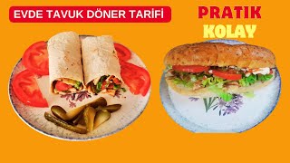 EVDE TAVUK DÖNER TARİFİ I LEZZETLİ VE KOLAY [upl. by Amoeji]