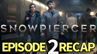 Snowpiercer Season 4 Episode 2 The Sting of Survival Recap [upl. by Akiehs]