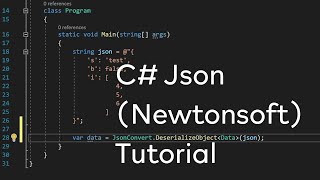 C  Json Newtonsoft Tutorial [upl. by Lehrer922]