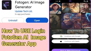 Fotogen AI Image Generator App How To Login Fotogen AI Image Generator App [upl. by Asirral371]