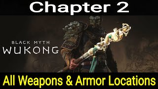 Black Myth Wukong Chapter 2 All Weapons amp Armor Locations [upl. by Syd14]