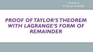 Proof of Taylors theorem with Lagrange form of remainder amp Examples [upl. by Hough]