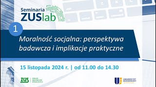 Moralność socjalna  seminarium ZUSlab [upl. by Annail]