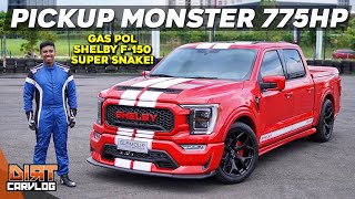 GIMANA RASANYA SHELBY F150 SUPER SNAKE  GLAMOUR AUTO BOUTIQUE  DIRT CARVLOG 526 [upl. by Gastineau]