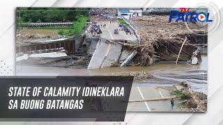 State of calamity idineklara sa buong Batangas  TV Patrol [upl. by Ecirehs219]