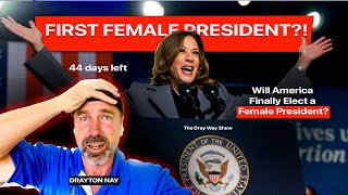 44 Days to Go Will America Finally Elect a Female President EP 20  The Dray Way Show [upl. by Orozco]