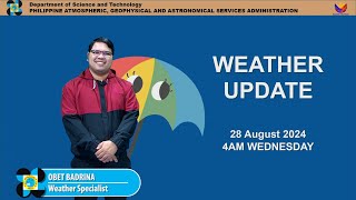 Public Weather Forecast issued at 4AM  August 28 2024  Wednesday [upl. by Charisse]