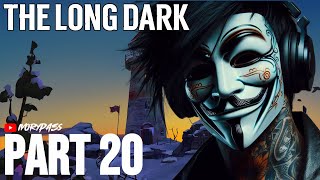 The Long Dark  Interloping  Episode 20 Livestream [upl. by Enreval]