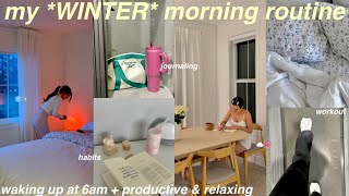 my 6am WINTER morning routine❄️🍵 productive  cozy healthy morning habits clean girl aesthetic [upl. by Eillo]